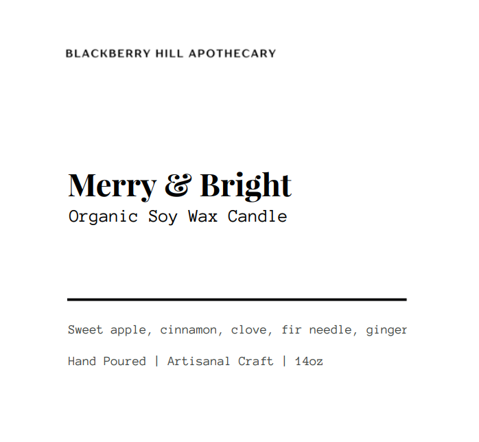 Label for Blackberry Hill Apothecary Merry & Bright Organic Soy Wax Candle on a white background